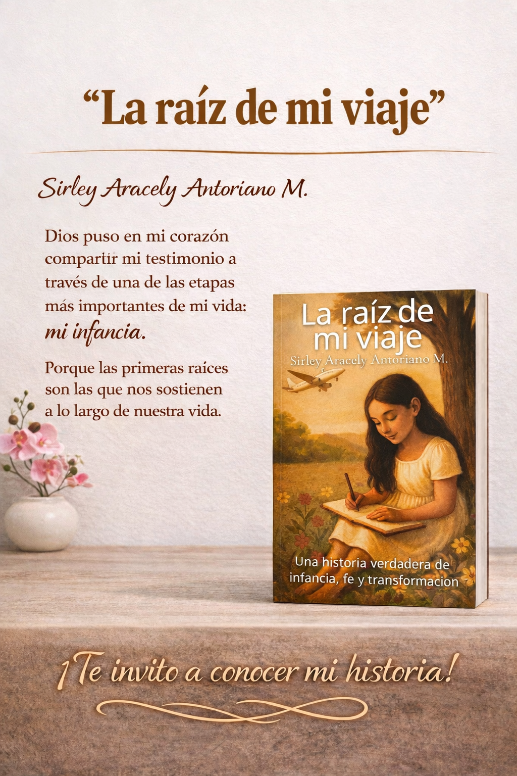 La raíz de mi viaje — póster promocional